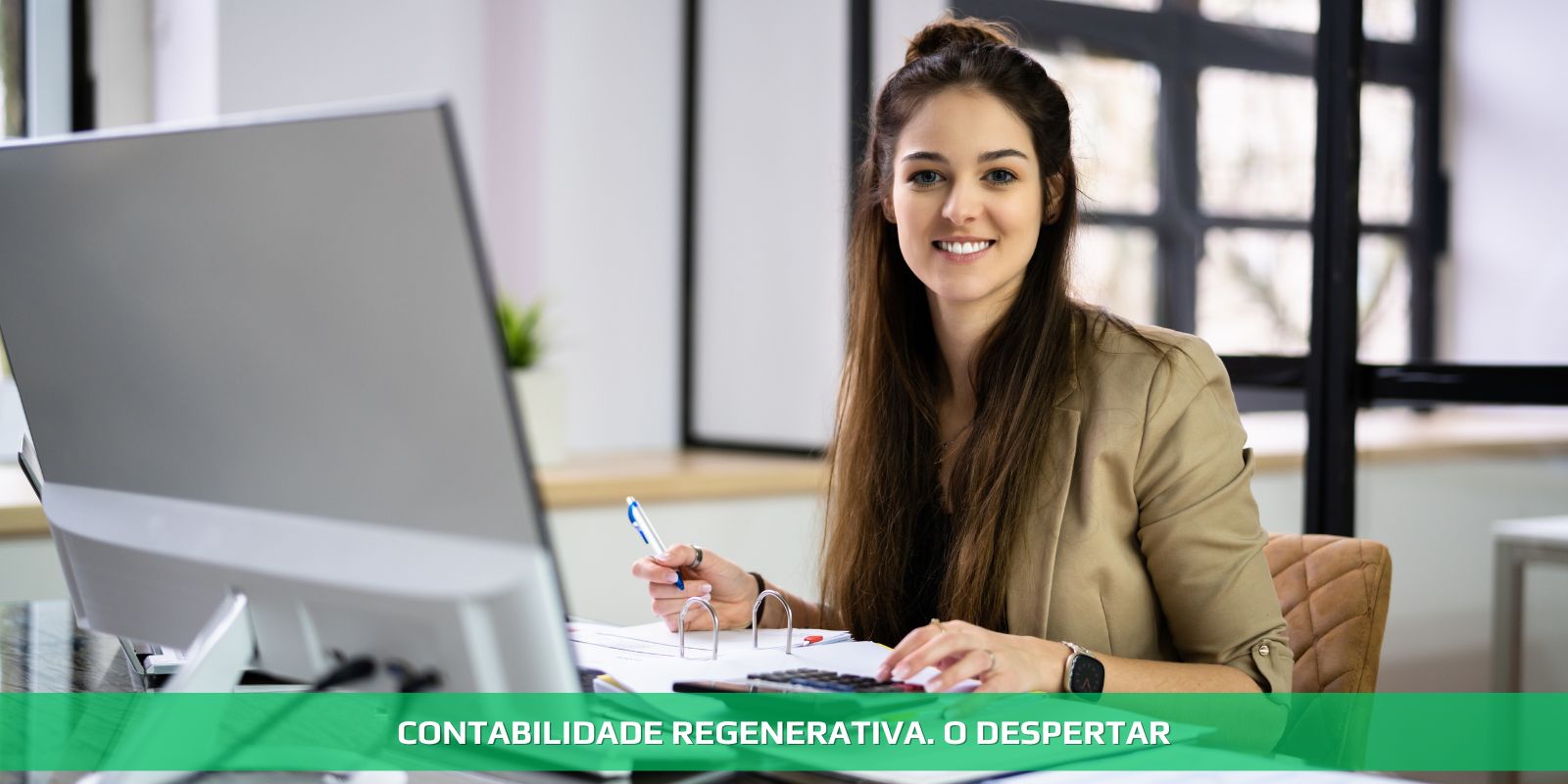 Figura 4 - CONTABILIDADE REGENERATIVA. VOCÊ PRECISA CONHECER